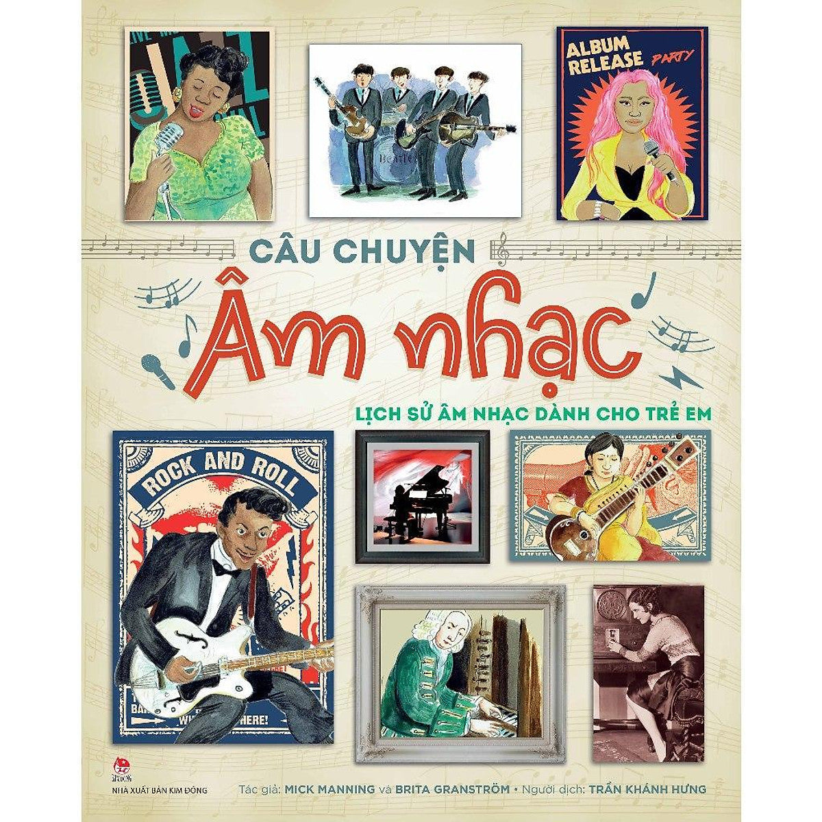 Sách - Câu Chuyện Âm Nhạc - Lịch Sử Âm Nhạc Dành Cho Trẻ Em - Nxb Kim Đồng