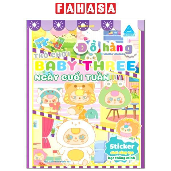 Sách - Sticker Chơi Sáng Tạo Học Thông Minh - Trò Chơi Đồ Hàng Baby Three - Ngày Cuối Tuần