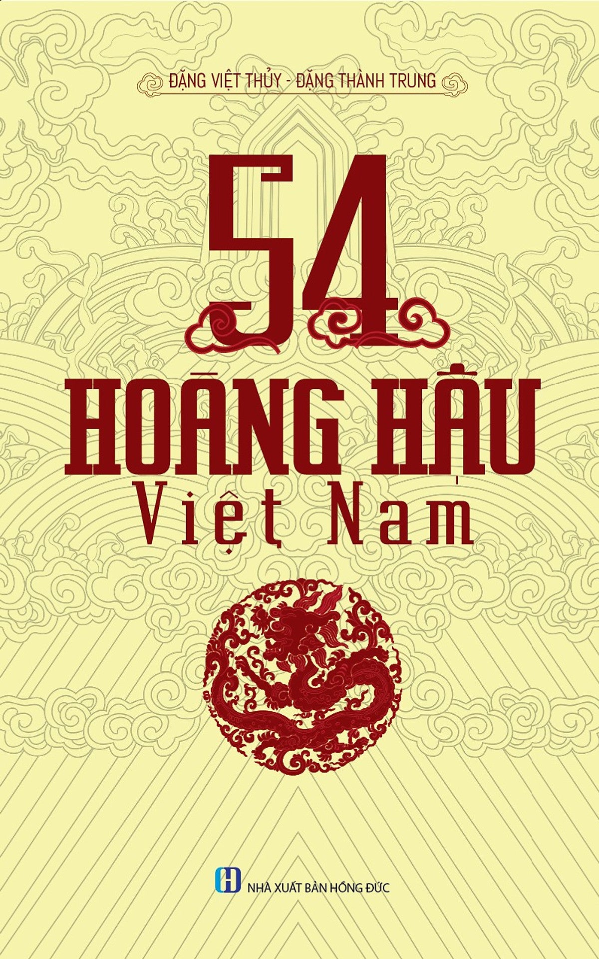 54 Vị Hoàng Hậu Việt Nam (Tb)