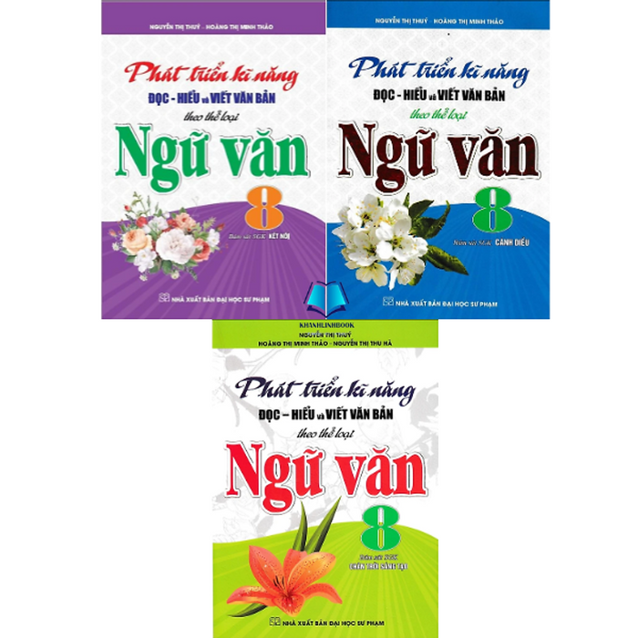 Sách - Phát Triển Kĩ Năng Đọc Hiểu Và Viết Văn Bản Theo Thể Loại Môn Ngữ Văn 8