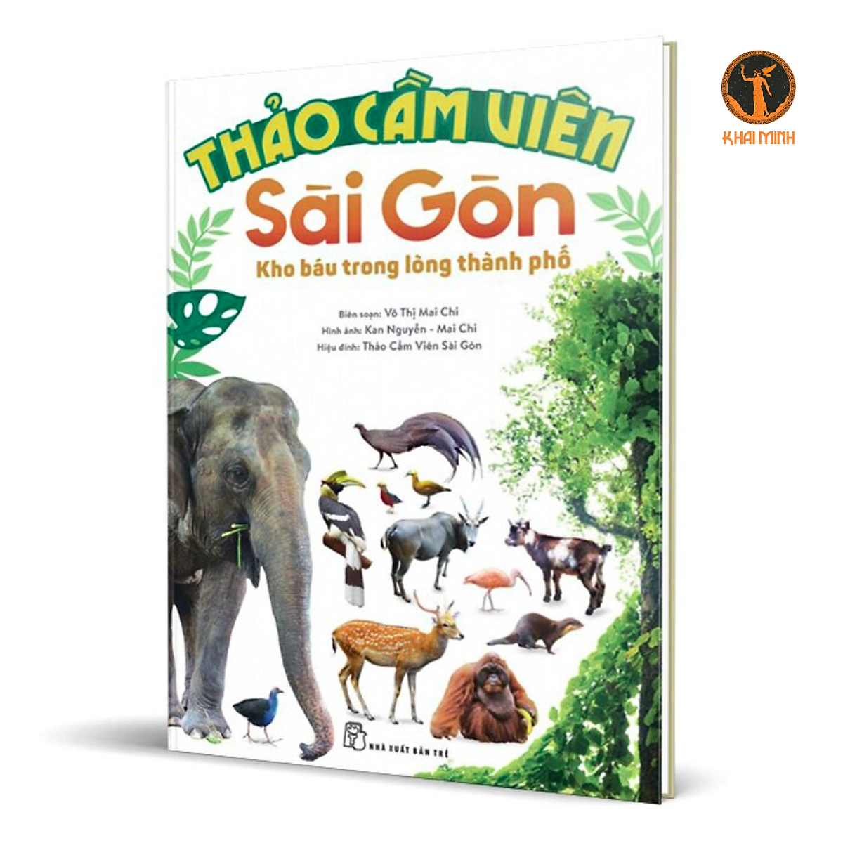 (Bìa Cứng) Thảo Cầm Viên Sài Gòn - Kho Báu Trong Lòng Thành Phố