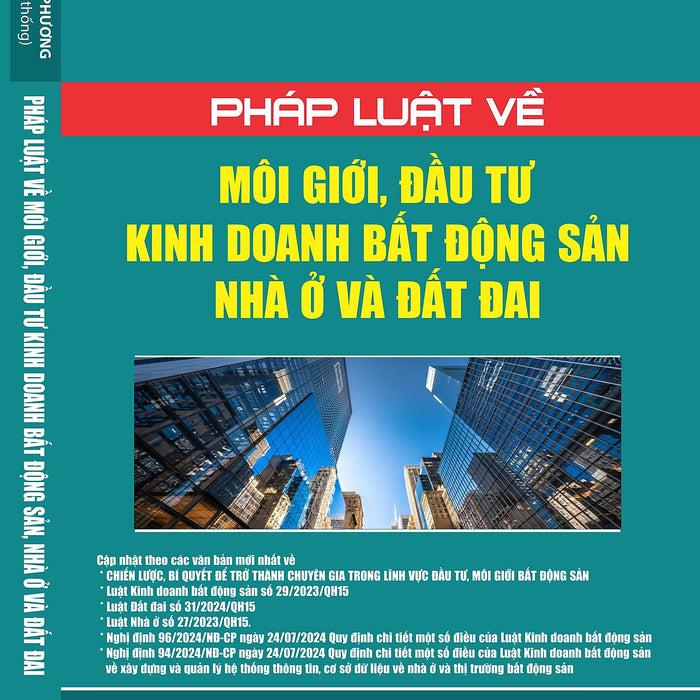 Pháp Luật Về Môi Giới, Đầu Tư Kinh Doanh Bất Động Sản Nhà Ở Đất Đai