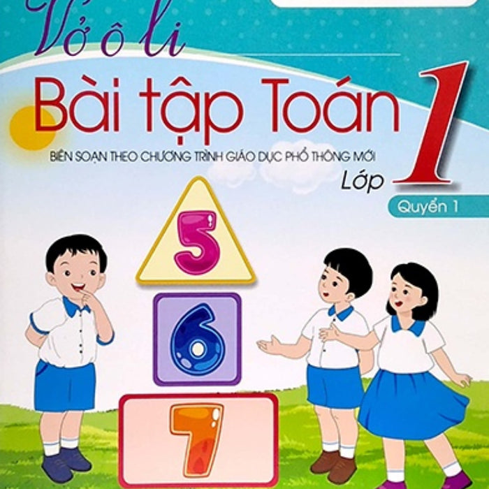 Vở Ô Li Bài Tập Toán Lớp 1 - Quyển 1