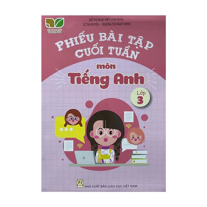 Sách - Phiếu Bài Tập Cuối Tuần Môn Tiếng Anh Lớp 3 - Kết Nối Tri Thức - Gd