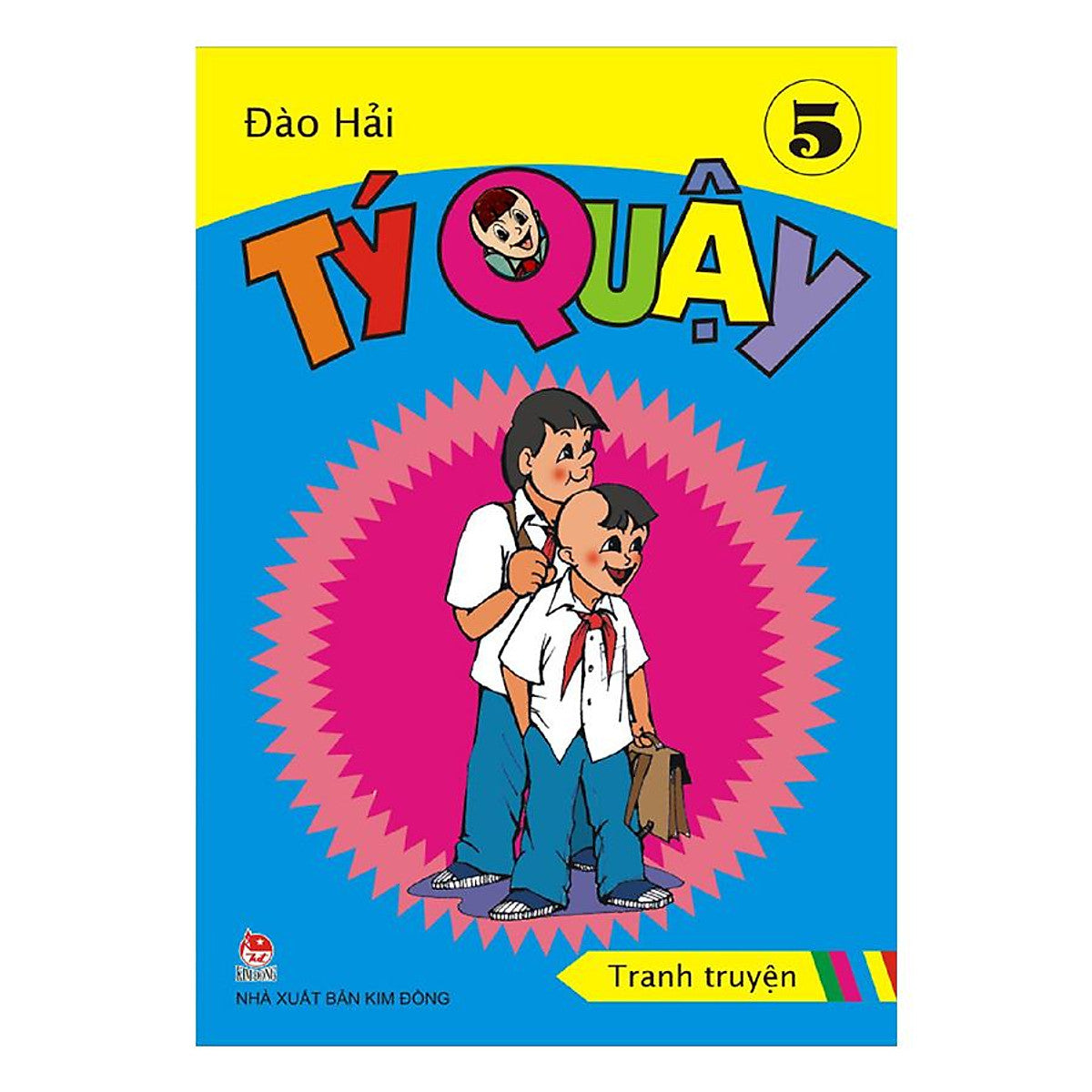 Sách Tý Quậy - Tập 5