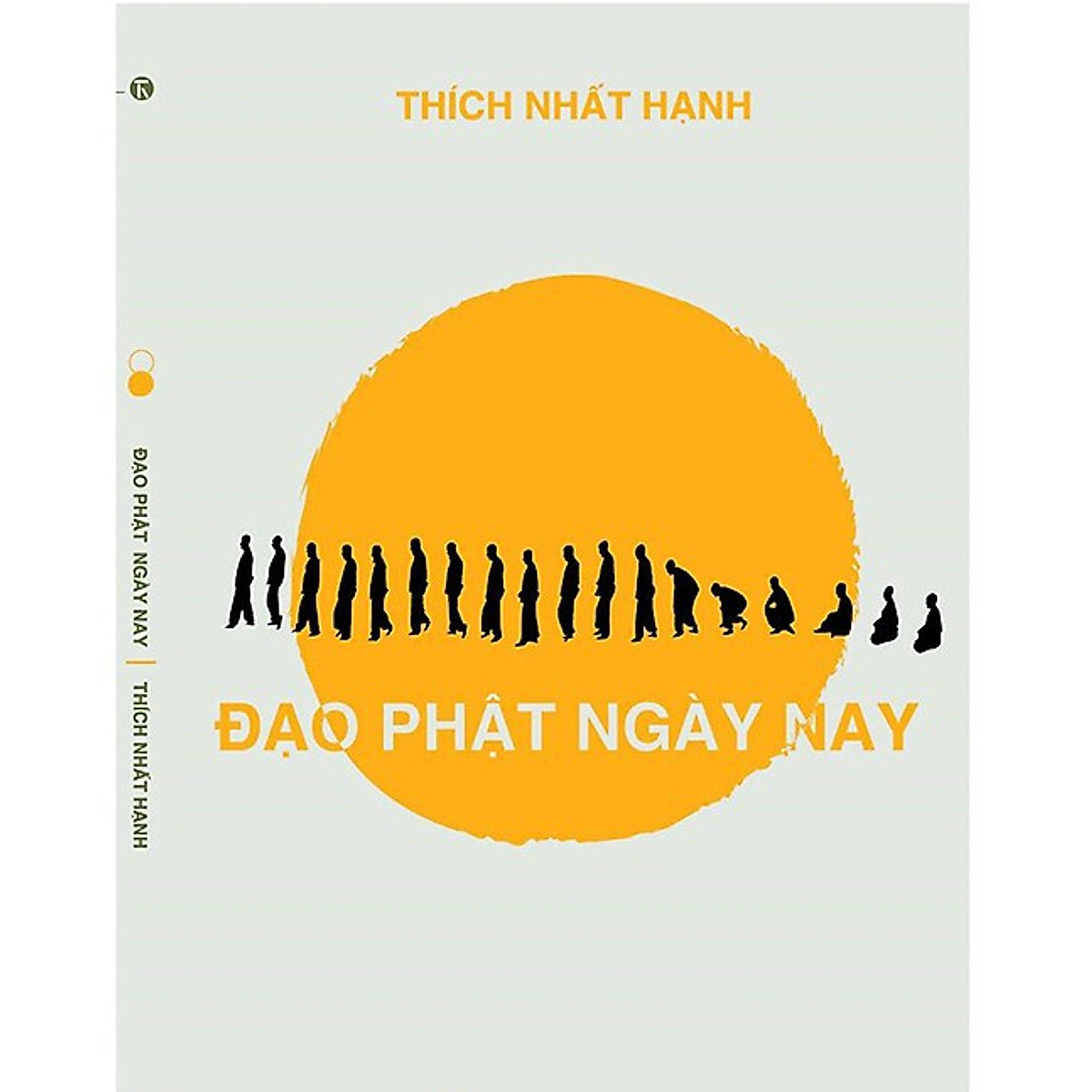 Đạo Phật Ngày Nay - Thích Nhất Hạnh