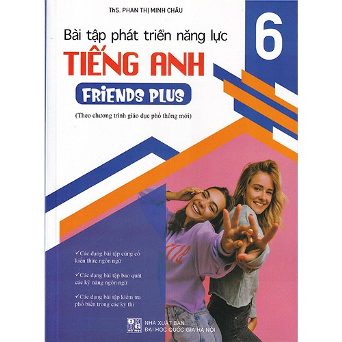 Sách Bài Tập Phát Triển Năng Lực Tiếng Anh 6 - Friends Plus