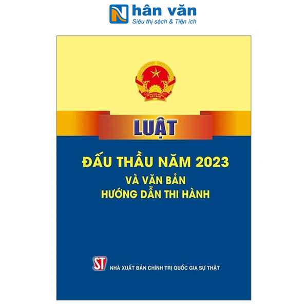Sách - Luật Đấu Thầu Năm 2023 Và Văn Bản Hướng Dẫn Thi Hành