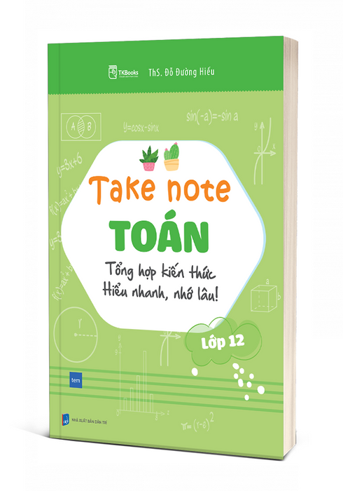 Take Note Toán Lớp 12 - Mcbooks