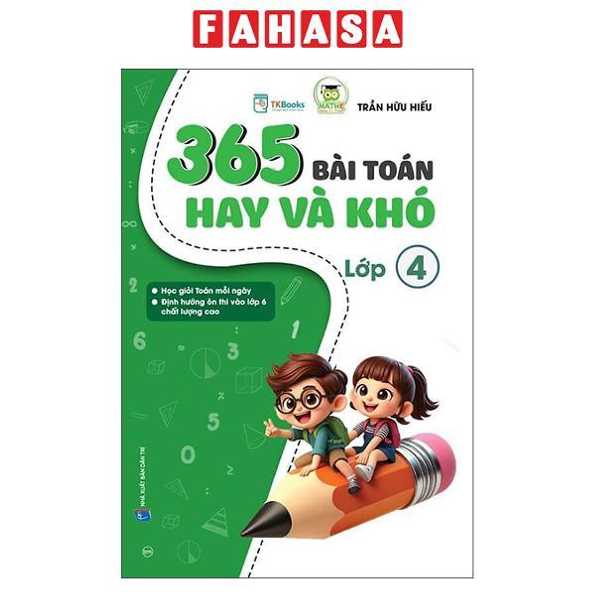 Sách - 365 Bài Toán Hay Và Khó Lớp 4