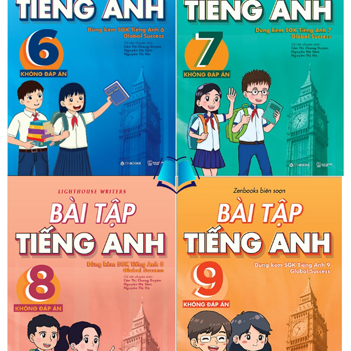 Sách - Bài Tập Tiếng Anh Lớp 6 7 8 9 - Không Đáp Án (Global Success) - Lighthouse Writers