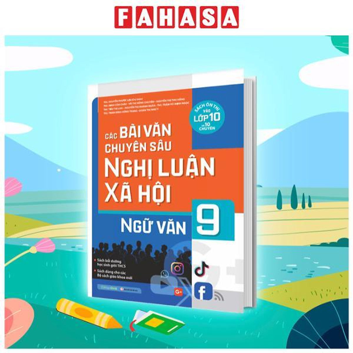 Sách - Các Bài Văn Chuyên Sâu Nghị Luận Xã Hội Ngữ Văn 9