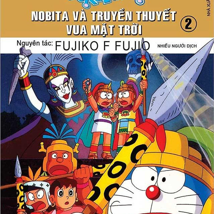 Doraemon Tranh Truyện Màu - Nobita Và Truyền Thuyết Vua Mặt Trời - Tập 2