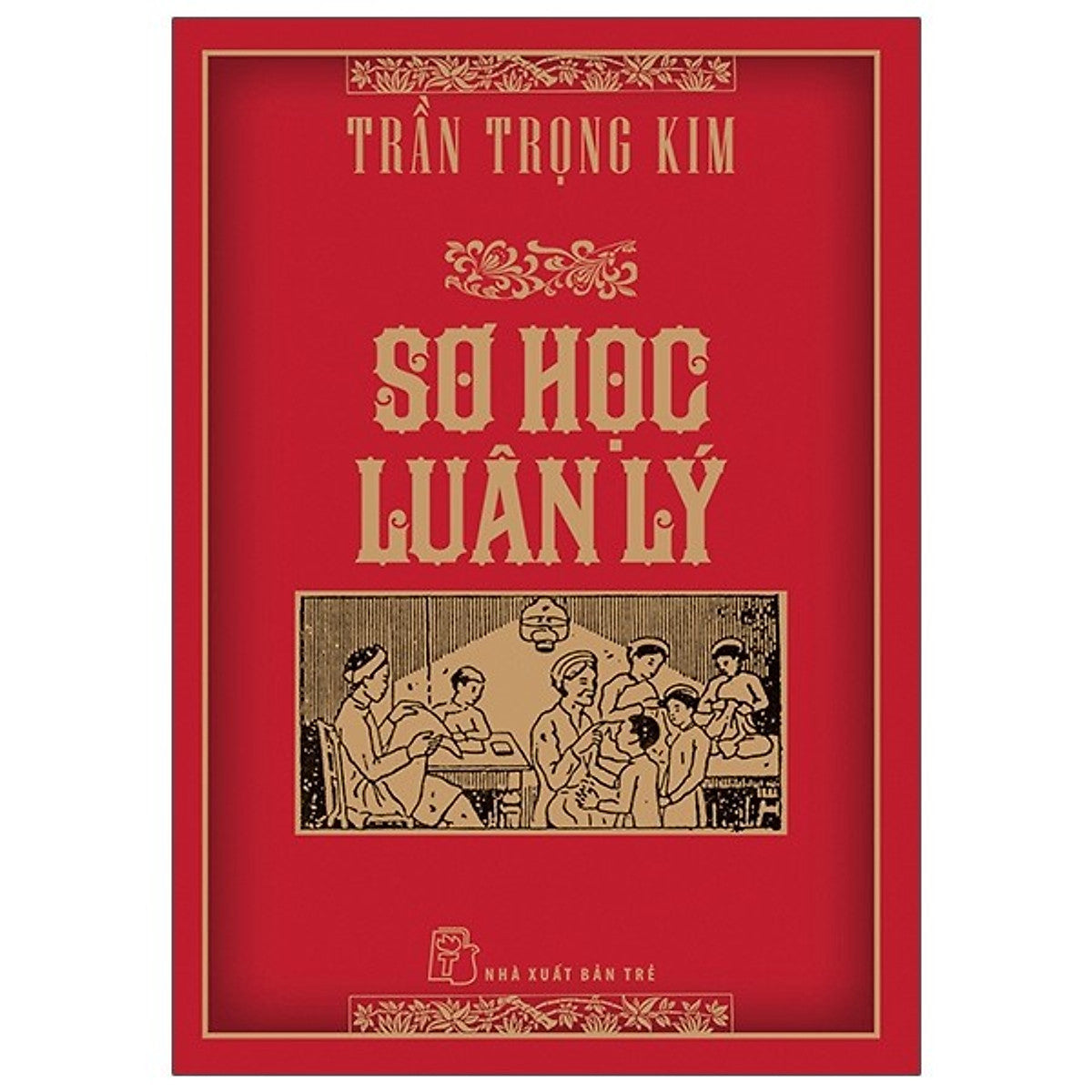 Sơ Học Luân Lý (Bìa Cứng)