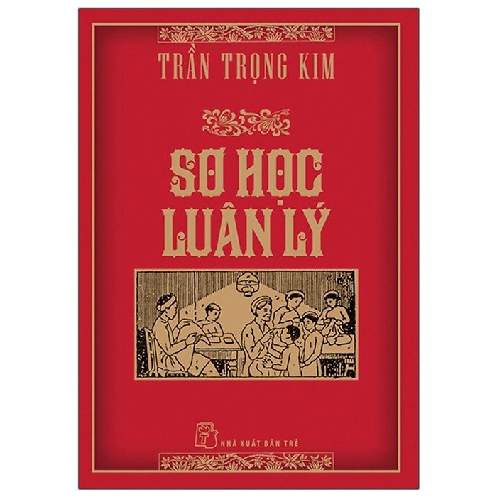 Sơ Học Luân Lý (Bìa Cứng)