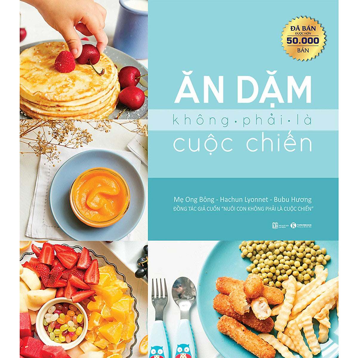 Sách Ăn Dặm Không Phải Là Cuộc Chiến