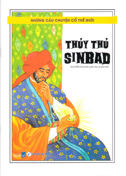 Những Câu Chuyện Cổ Thế Giới – Thủy Thủ Sinbad