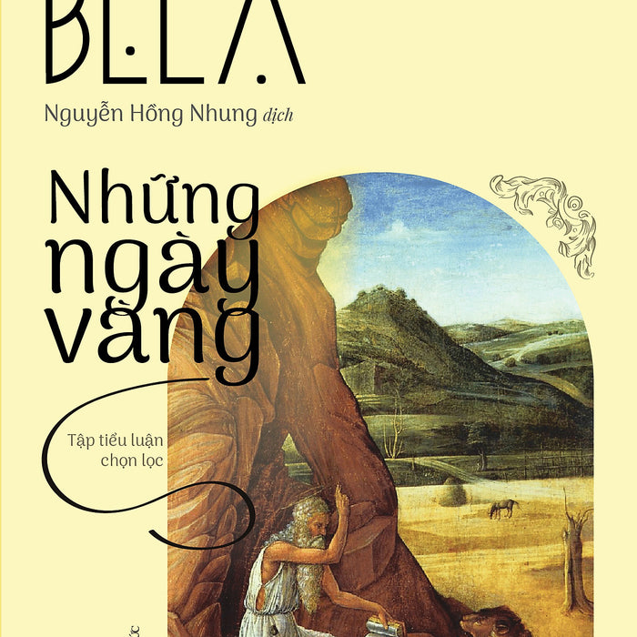 Những Ngày Vàng - Hamvas Béla - Nhà Xuất Bản Tri Thức