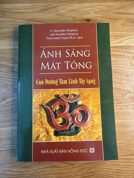 Sách - Ánh Sáng Mật Tông : Con Đường Tâm Linh Tây Tạng