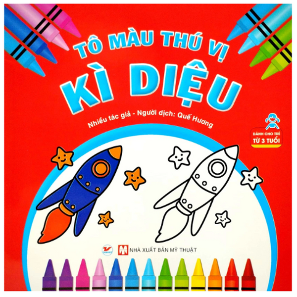 Tô Màu Thú Vị - Kỳ Diệu (Dành Cho Trẻ Từ 3 Tuổi)  (Tv)