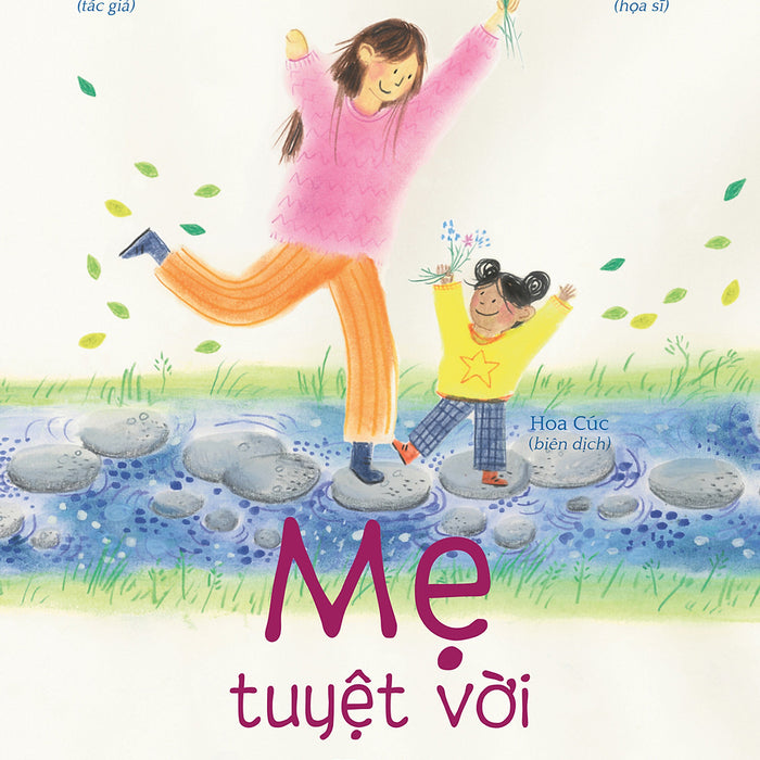 Sách Thiếu Nhi Mẹ Tuyệt Vời