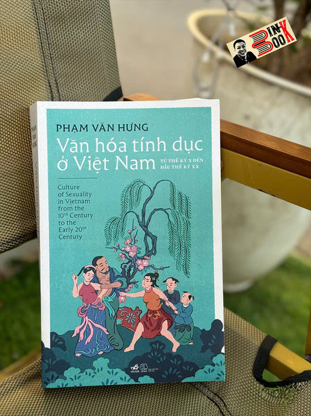 Văn Hóa Tính Dục Ở Việt Nam - Phạm Văn Hưng – Nhã Nam