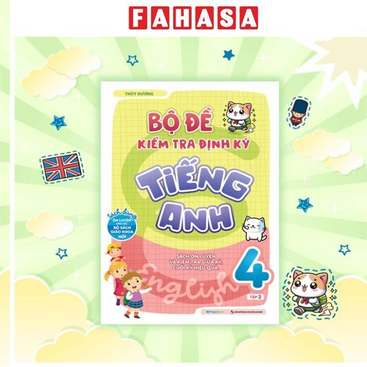 Sách - Bộ Đề Kiểm Tra Định Kỳ Tiếng Anh Lớp 4 - Tập 2