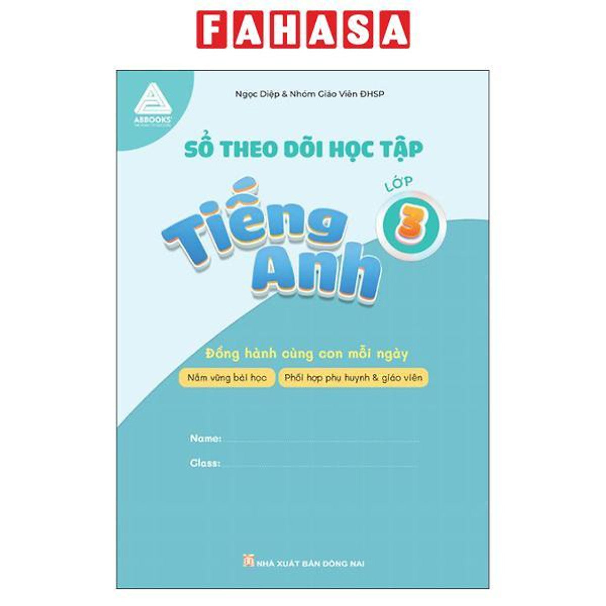 Sách - Sổ Theo Dõi Học Tập - Tiếng Anh Lớp 3 - Đồng Hành Cùng Con Mỗi Ngày