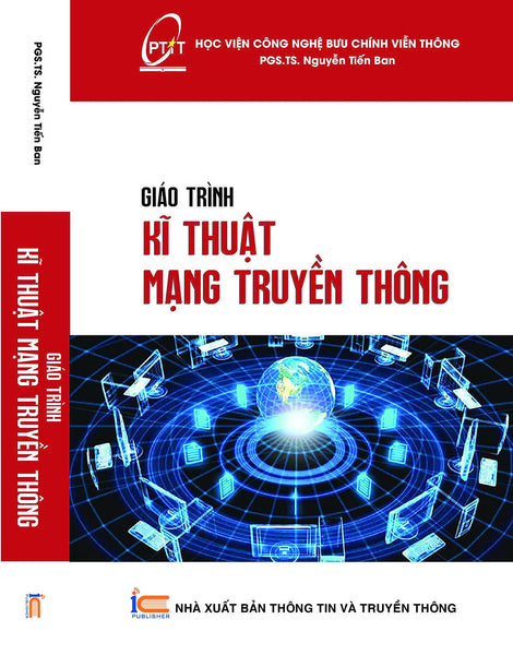 Giáo Trình Kĩ Thuật Mạng Truyền Thông