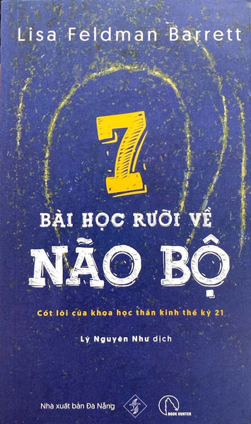 7 Bài Học Rưỡi Về Não Bộ