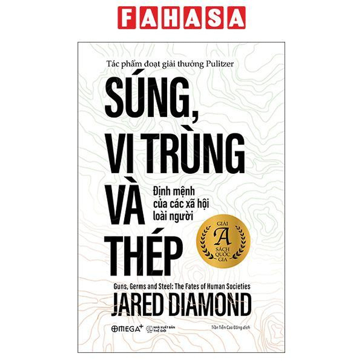 Sách - Súng, Vi Trùng Và Thép - Định Mệnh Của Các Xã Hội Loài Người - Bản Bỏ Túi