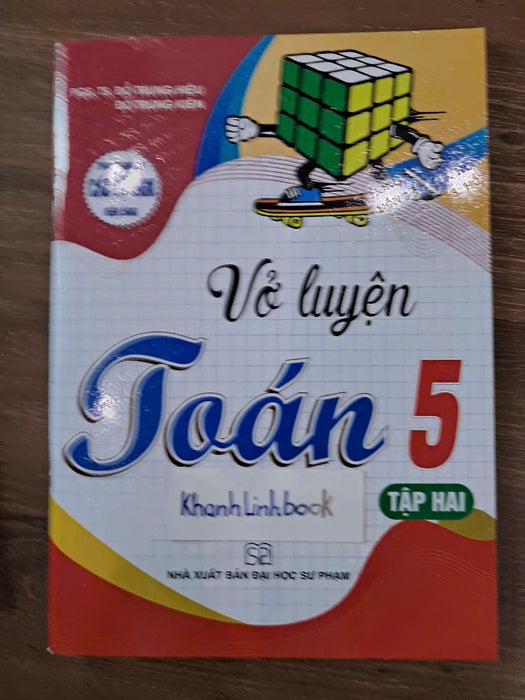 Sách - Vở Luyện Toán 5 (Dùng Chung Cho Các Bộ Sgk Hiện Hành)