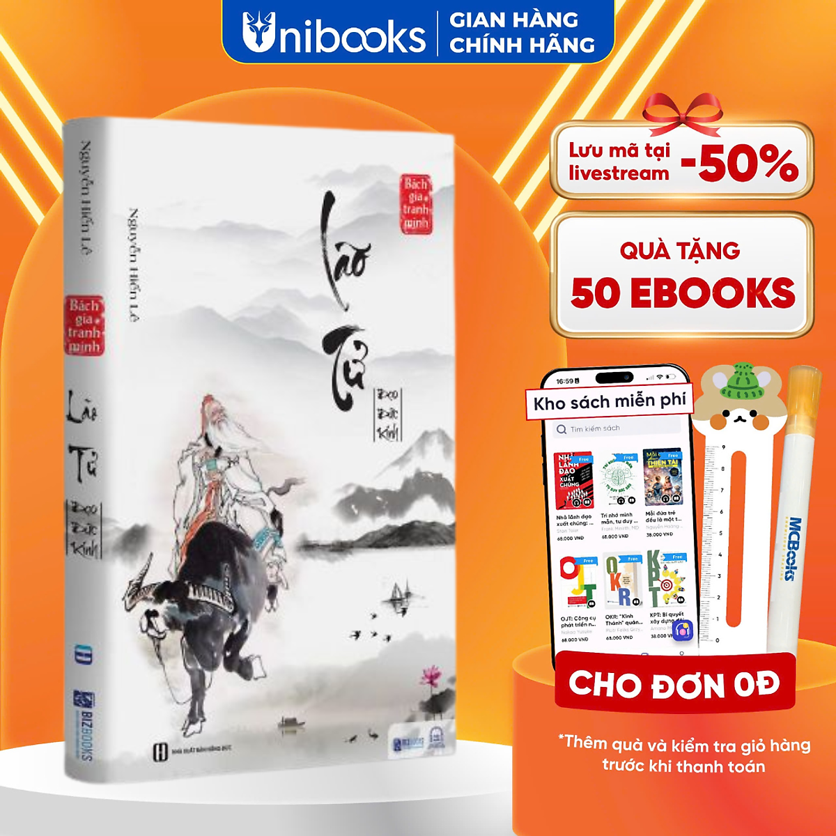 Sách - Lão Tử Đạo Đức Kinh - Nguyễn Hiến Lê - Triết Lý Và Đạo Đức Kinh Của Lão Tử - Bizbooks