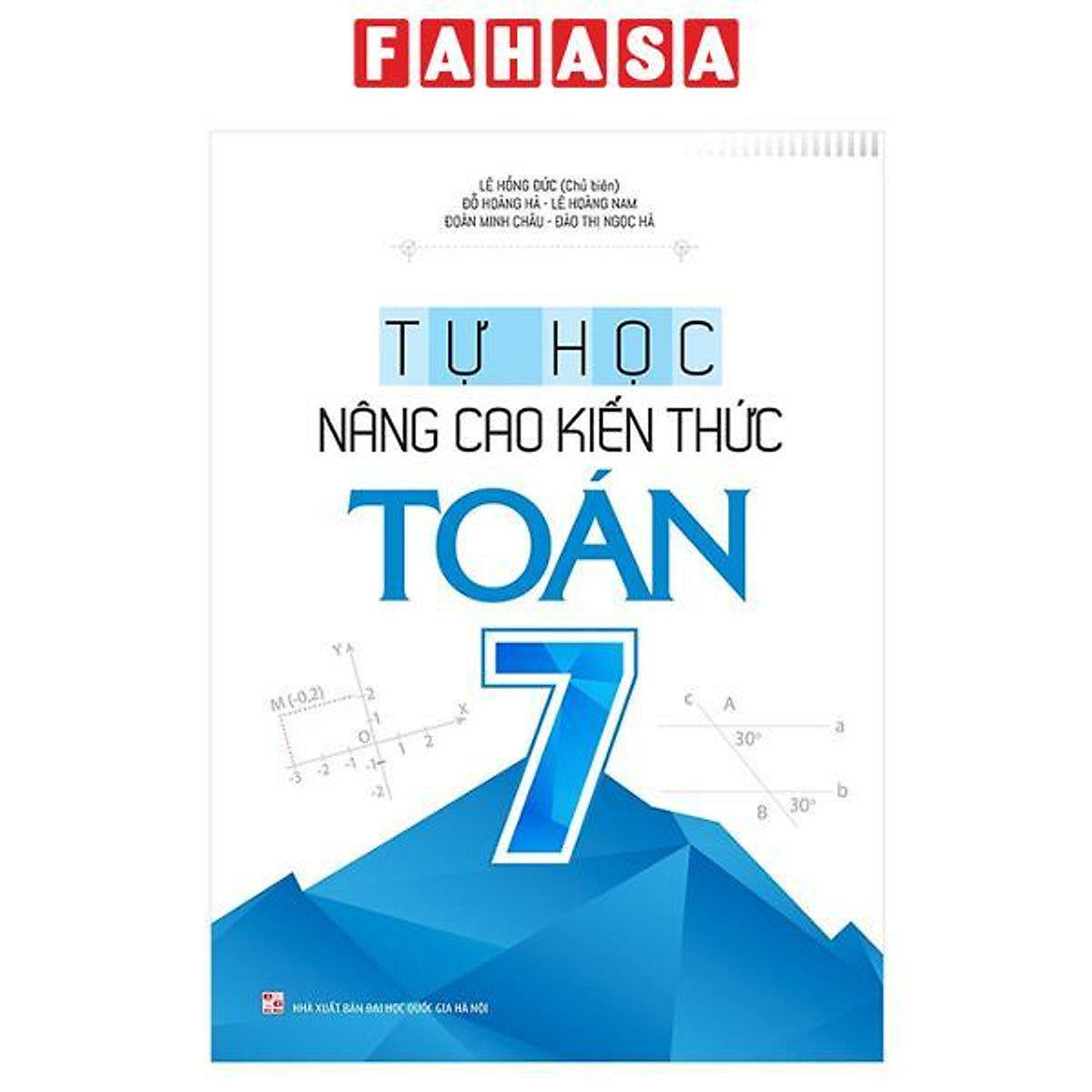Sách - Tự Học - Nâng Cao Kiến Thức Toán 7 (Tái Bản 2026)