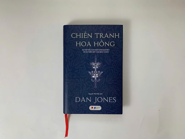 Sách - Chiến Tranh Hoa Hồng - Dan Jones