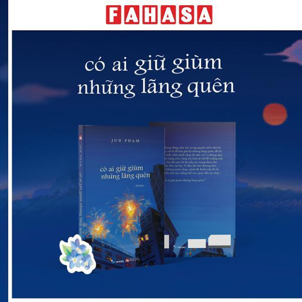 Sách Jun Phạm - Có Ai Giữ Giùm Những Lãng Quên (Tái Bản 2025) - Tặng Kèm Bookmark - Tiểu Thuyết Việt Nam, Truyện Ngắn