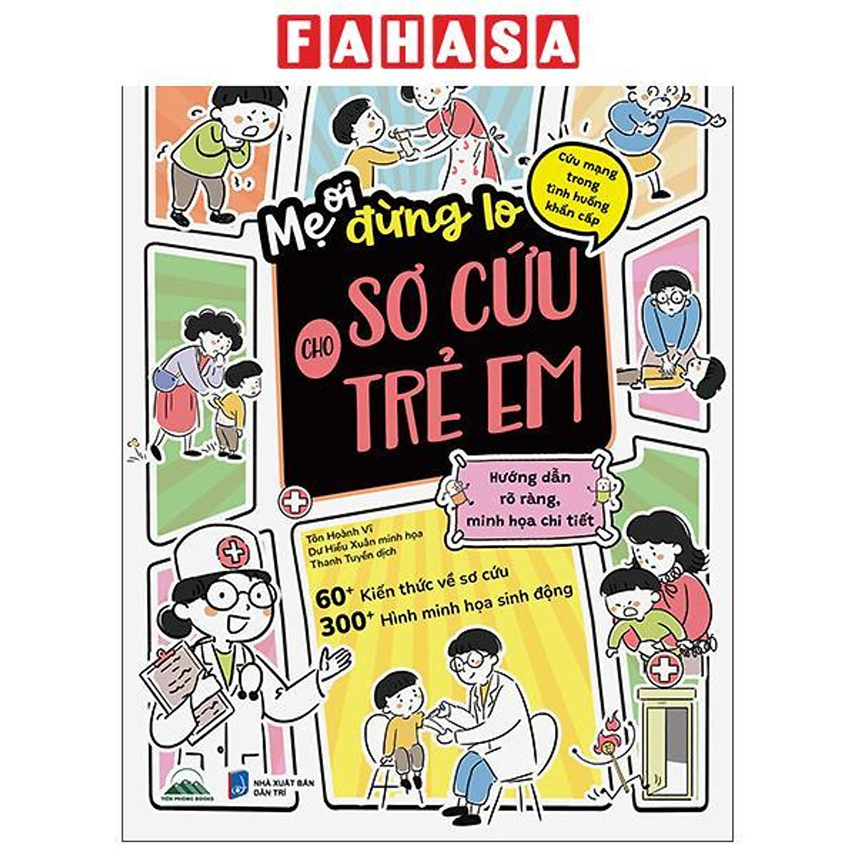 Sách - Mẹ Ơi, Đừng Lo! - Sơ Cứu Cho Trẻ Em