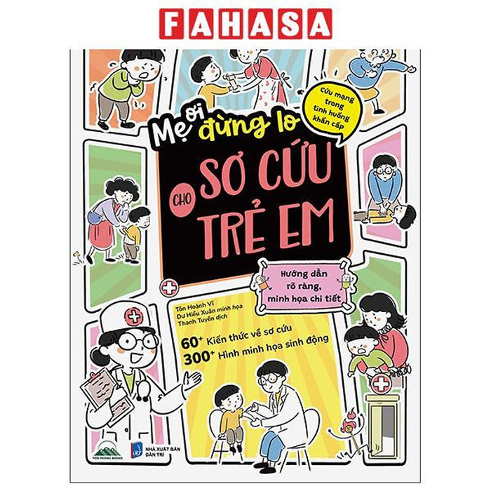 Sách - Mẹ Ơi, Đừng Lo! - Sơ Cứu Cho Trẻ Em