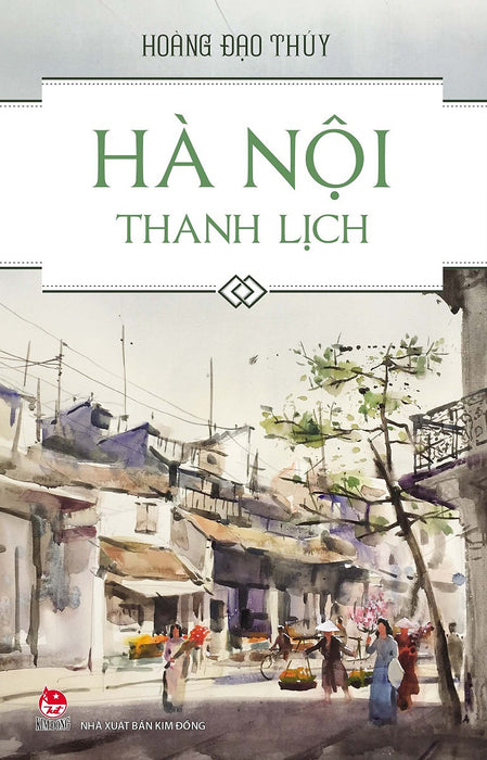 Hà Nội Thanh Lịch (Tái Bản 2024)