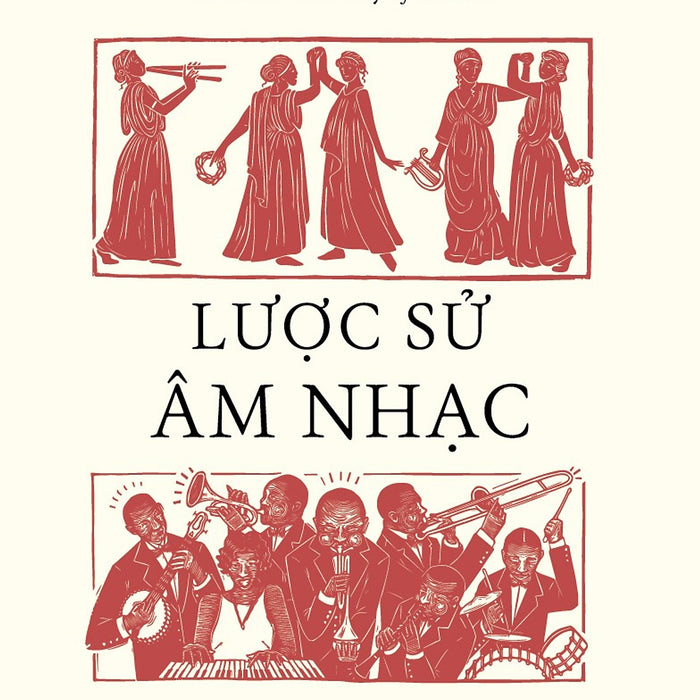 Lược Sử Âm Nhạc