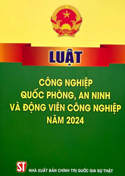 Luật Công Nghiệp Quốc Phòng, An Ninh Và Động Viên Công Nghiệp 2024