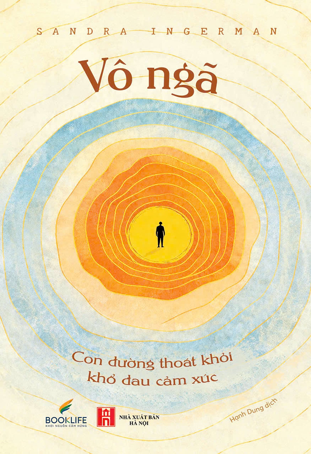 Vô Ngã - Sandra Ingerman - Hạnh Dung Dịch - 1980Books