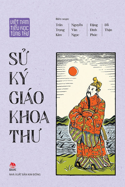 Việt Nam Tiểu Học Tùng Thư: Sử Ký Giáo Khoa Thư (Tái Bản 2025)