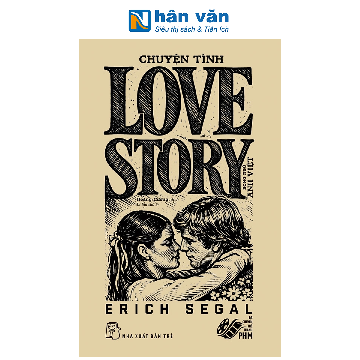 Sách -  Love Story - Chuyện Tình - Song Ngữ Anh-Việt - Erich Segal