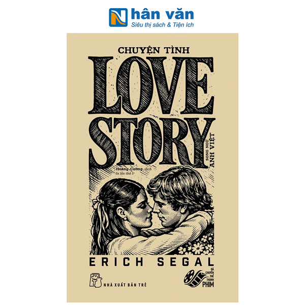 Sách -  Love Story - Chuyện Tình - Song Ngữ Anh-Việt - Erich Segal