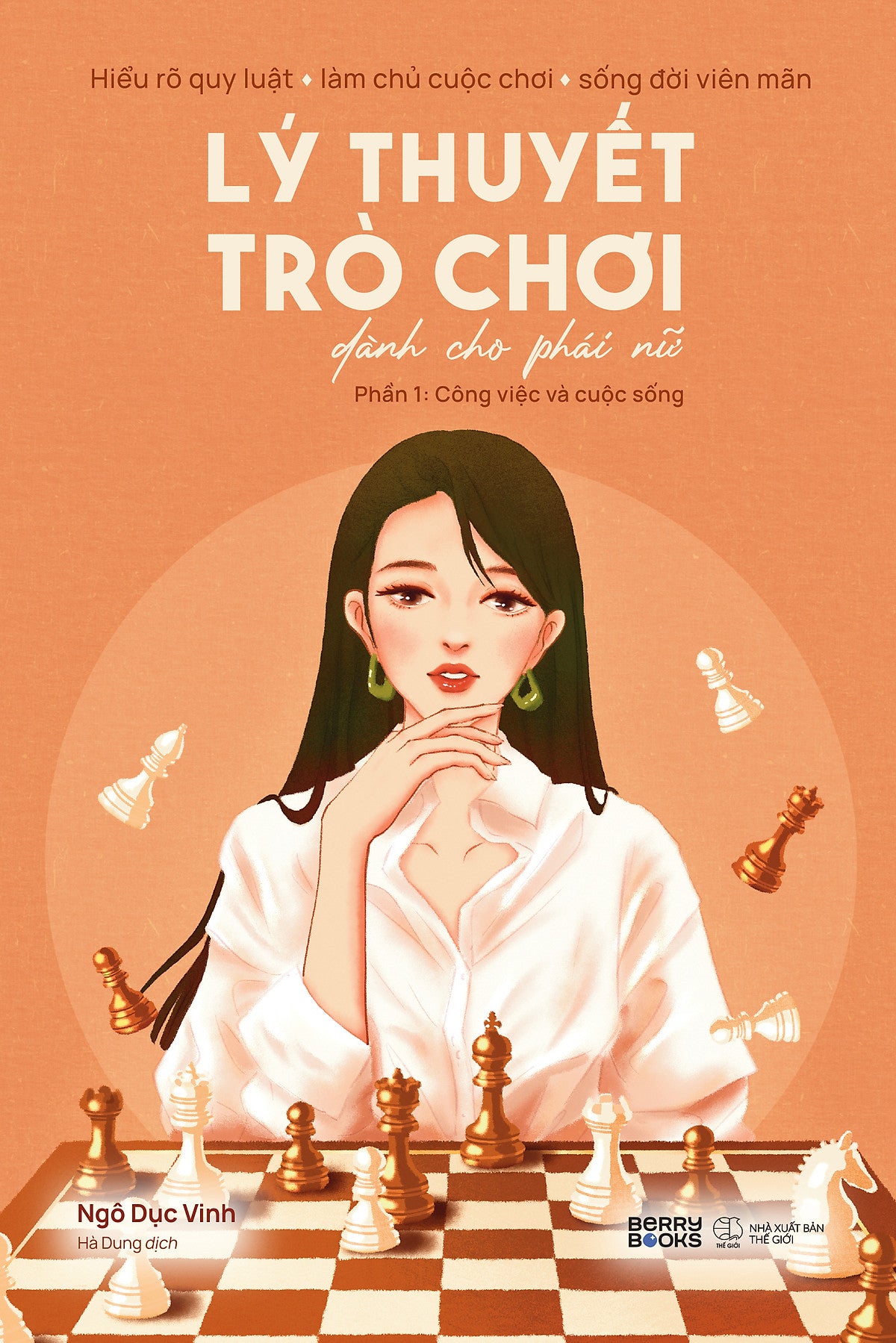 Sách Lý Thuyết Trò Chơi Dành Cho Phái Nữ (Phần 1: Công Việc Và Cuộc Sống)