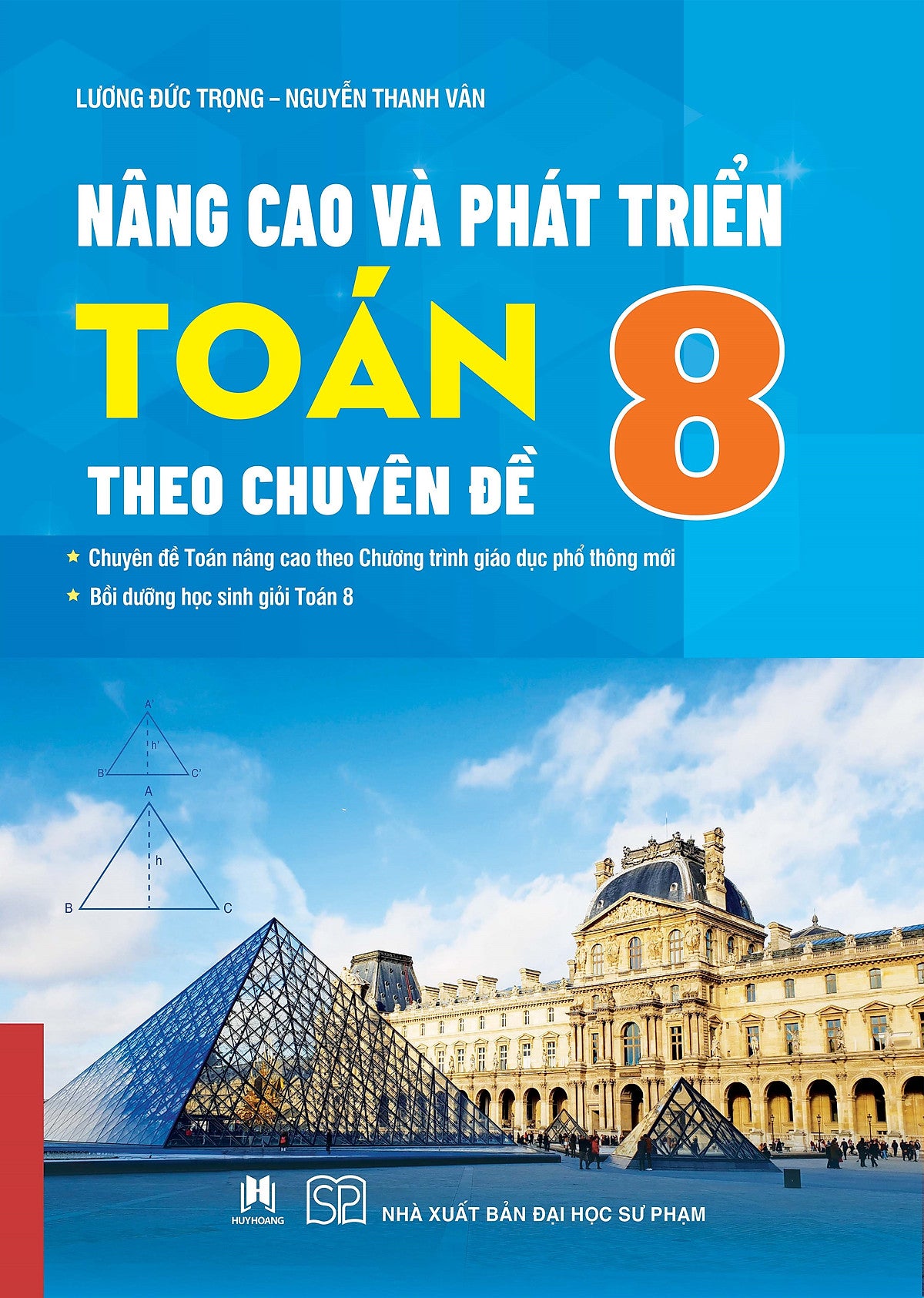 Sách Nâng Cao Và Phát Triển Toán 8 Theo Chuyên Đề