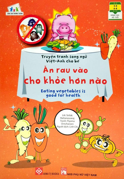 Sách Truyện Tranh Song Ngữ Việt Anh Cho Bé - Ăn Rau Vào Cho Khỏe Hơn Nào