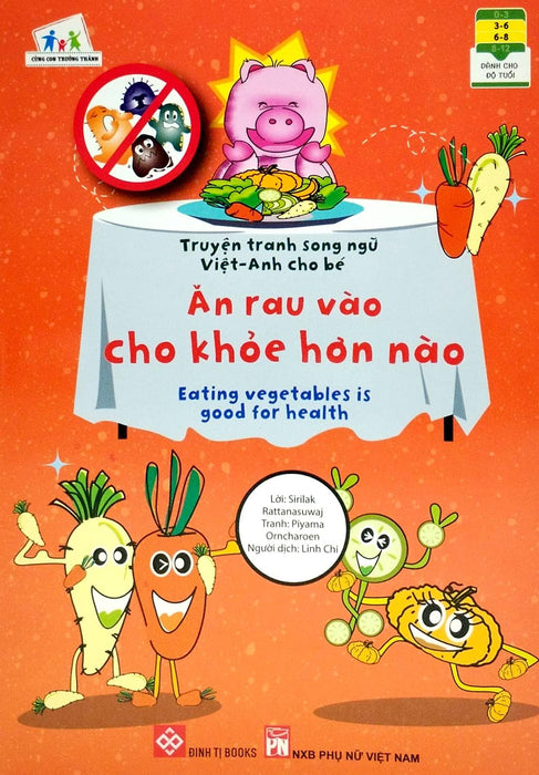 Sách Truyện Tranh Song Ngữ Việt Anh Cho Bé - Ăn Rau Vào Cho Khỏe Hơn Nào