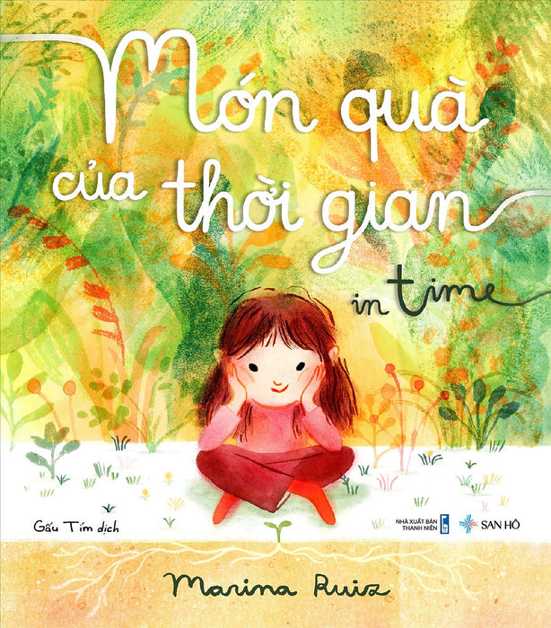 Món Quà Của Thời Gian | Sách Tranh Thiếu Nhi | Marina Ruir | San Hô Books